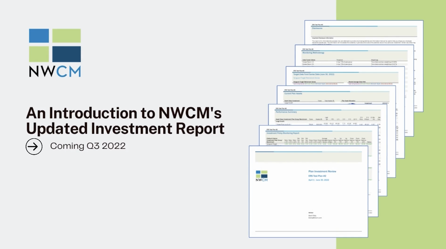 An Introduction to NWCM's Updated Investment Report